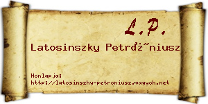 Latosinszky Petróniusz névjegykártya
